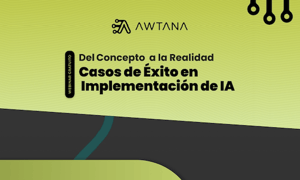 Casos de Éxito en la Implementación de IA